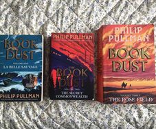 The Book of Dust trilogy by Philip Pullman
