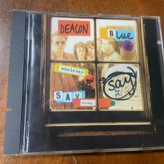 Deacon Blue Whatever You Say, Say Nothing CD