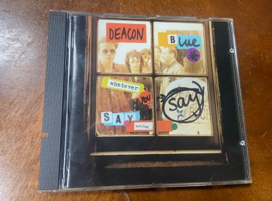 Deacon Blue Whatever You Say, Say Nothing CD