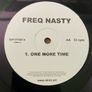 Freq Nasty - Fresh / One More Time - 12" Vinyl Single - 2001 Skint Records FREQ3 Image 2