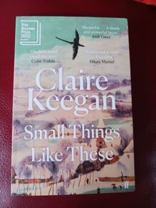 Claire Keegan/ Small Things Like These / 2022