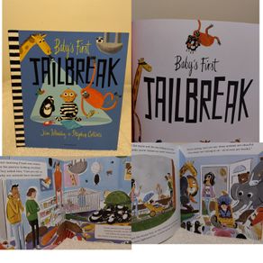 Baby,s First Jailbreak Children,s Story Book
