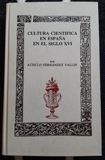 cultura cientifica en espana en el siglo xvi