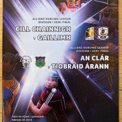GAA 2014 Kilkenny v Galway & Clare v Tipperary - National Hurling League S.F
