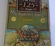 A history of Musgrave The first 125 years Ireland Irish