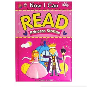 Now I Can Read - Princess Stories Book, Large Print, Ages 3 Years +