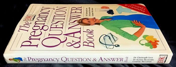 The Pregnancy Question & Answer Book by Dr. Christoph Lees, Dr. Karina Eynolds & Grainne Mc Cartan - Large Paperback