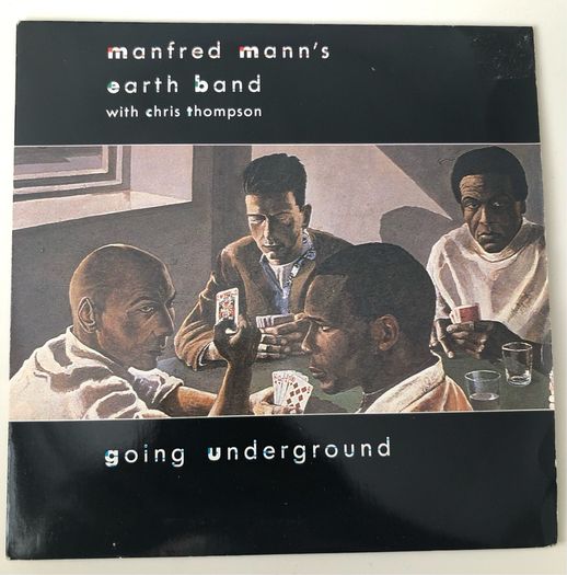 Manfred Mann's Earth Band - Going Underground (1986) 7"