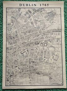 Map of Dublin 1765 , Dublin University press.