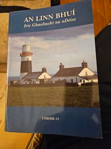 An Linn Bhui. Irish Ghaeltacht Na Ndeise. Uimhir 13. Large Volume Paperback In Good Condition.  See Photos For Same.