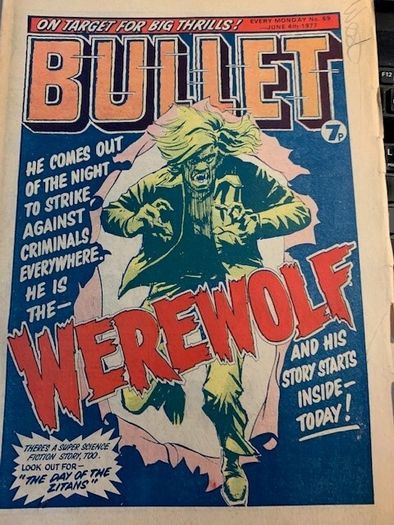 Bullet Comic x 7 Issues  62,66,68, 69,71,72,73-Not Continuous Running intermittently from -April 16th 1977-Jul 2nd 1977-DC Thompson-Vintage UK Comics