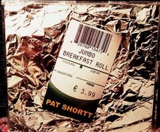 2006. Pat Shortt. Jumbo Breakfast Roll. CD Single.