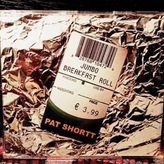 2006. Pat Shortt. Jumbo Breakfast Roll. CD Single.