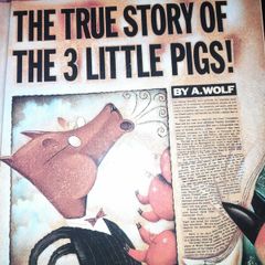 The True Story of the Three Little Pigs