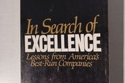 In Search of Excellence by Thomas J. Peters &amp; Robert H. Waterman Jr.