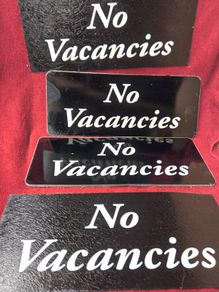 No Vacancies Signs X 4