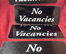 No Vacancies Signs X 4