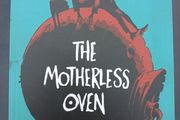 The Motherless Oven - Rob Davis