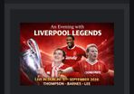 A Night with Liverpool Legends x 2 tickets
