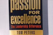 A Passion for Excellence  - The Leadership Difference by Tom Peters &amp; Nancy Austin
