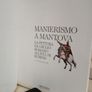 Manierismo A Mantova: La Pittura Da Giulio Romano Alleta Di Rubens by Sergio Marinelli (RB195) Image 2