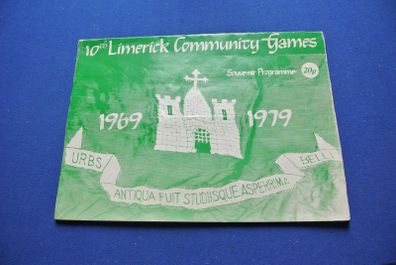 Very Rare - 10th Limerick Community Games Souvenir Programme 1969-1979