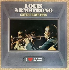 Louis Armstrong Satch Plays Fats LP