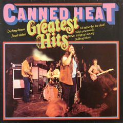 Canned Heat  Greatest Hits