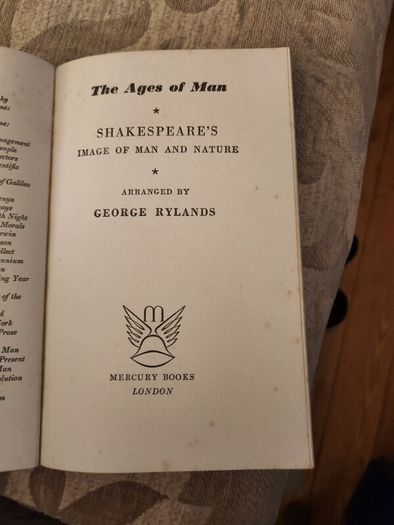 The Ages Of Man. Shakespeare's Image Of Man And Nature.  Arranged By George Rylands. 1962 Edition Paperback In Good Condition.  See Photos For Same.
