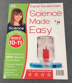 Science Made Easy, Ages 10-11 (Key Stage 2)
