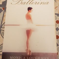 The Irish Ballerina by Monica Loughman With Jean Harrington