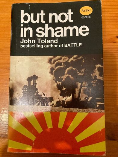 War book: 'But not in shame' by John Toland