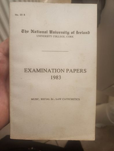 The National University Of Ireland.  Examination Papers 1983. Music, Socialsc,lawcatechetics. Paperback In Good Condition. See Photos For Same.