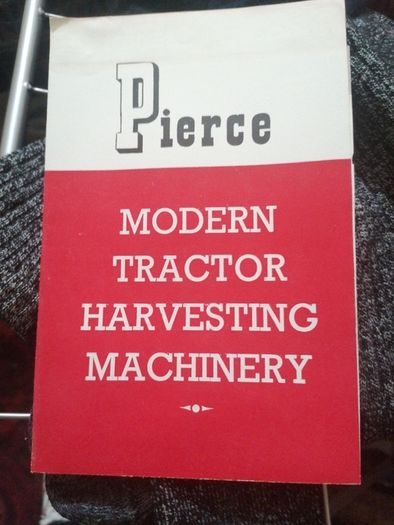 Original Pierce Modern Tractor Harvesting Machinery Pamplet