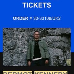 Two tickets Dermott Kennedy 12th July