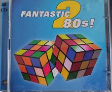 Various - Fantastic 80's Vol II 2 x CD (1998) Synth-pop, Indie Rock, New Wave EX+