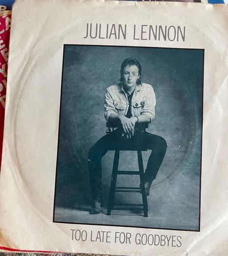 Julian Lennon. Too late for goodbyes picture sleeve vinyl record single in vg+ condition