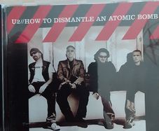 U2  CD  - How To Dismantle An Atomic Bomb