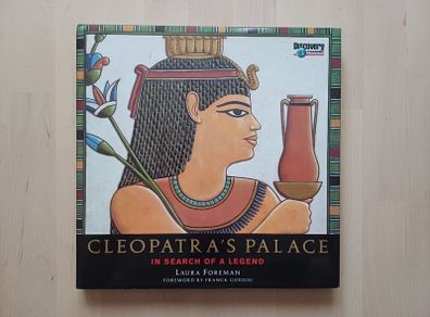 Cleopatra's Palace - In Search of a Legend (Egyptology Hardback 1999)