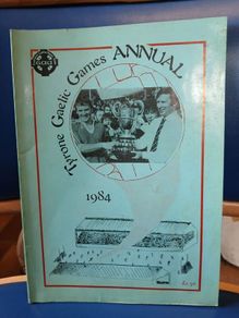 Tyrone Gaelic Games Annual 1984