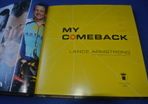 Lance Armstrong - Up Close And Personal - My Comeback