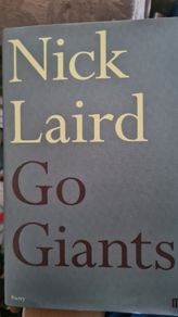 Poetry. Go Giants. By Laird. Hardback With Dustjacket In Very Good Condition.