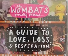 The Wombats CD - A Guide To Love, Loss & Desperation