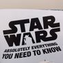 Star Wars, Everything You Need To Know Large Hardback Book Image 4