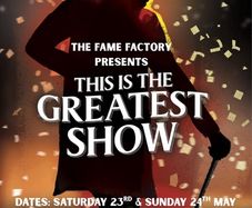 The fame factory - this is the greatest show 8 tickets