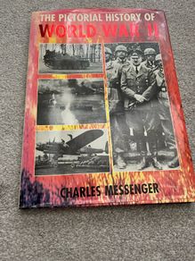 The Pictorial History of World War II Charles Messenger Hardcover