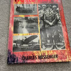The Pictorial History of World War II Charles Messenger Hardcover