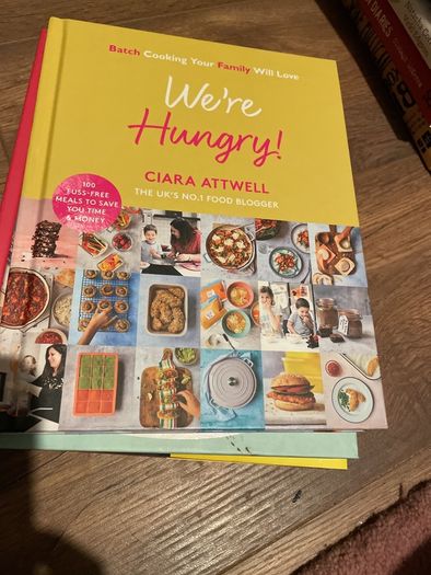 We're Hungry Ciara Attwell cookery book