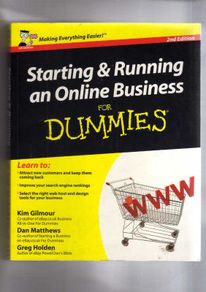 Starting & Running An Online Business For Dummies.