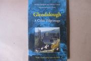Glendalough, A Celtic Pilgrimage